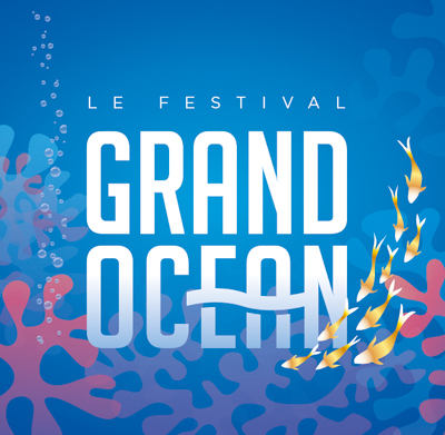 Le Festival Grand Océan